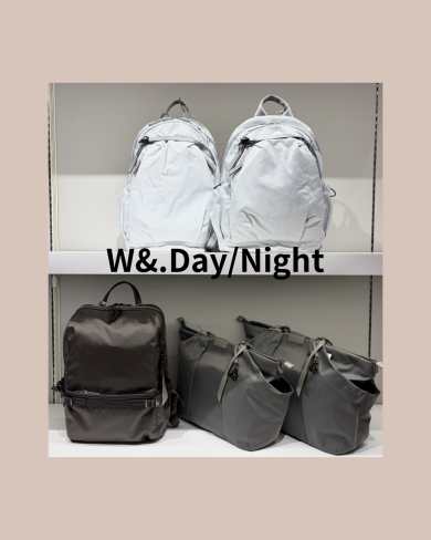 通勤・通学バッグ!~W&.Day/Night~